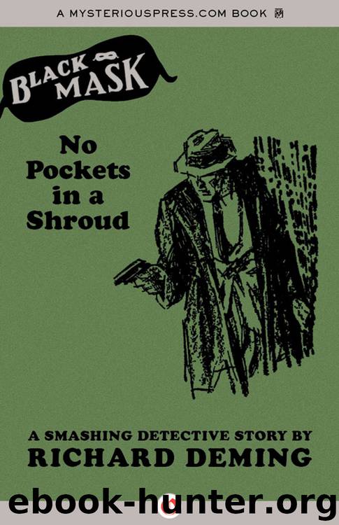 No Pockets in a Shroud by Richard Deming