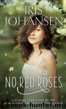 No Red Roses by Iris Johansen