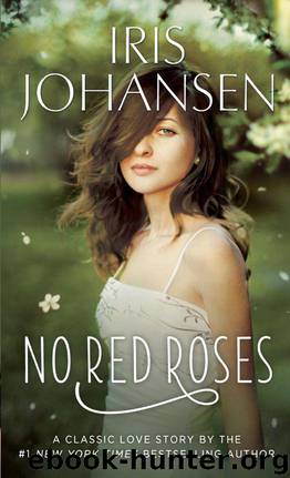 No Red Roses: A Loveswept Classic Romance (Santa Flores) by Johansen Iris