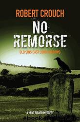 No Remorse by Robert Crouch