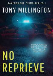 No Reprieve by Tony Millington