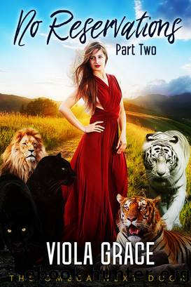 No Reservations by Viola Grace