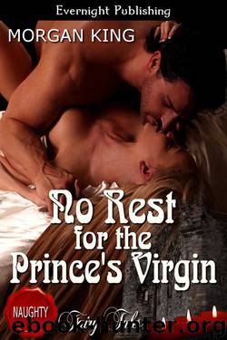 No Rest for the Prince's Virgin by Morgan King
