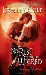 No Rest for the Wicked #3 by Kresley Cole