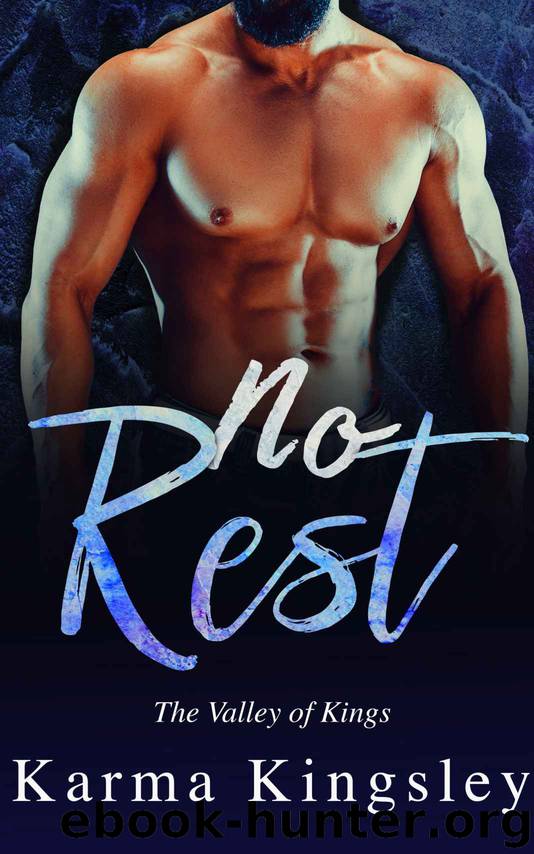 No Rest: The Valley of Kings by Kingsley Karma