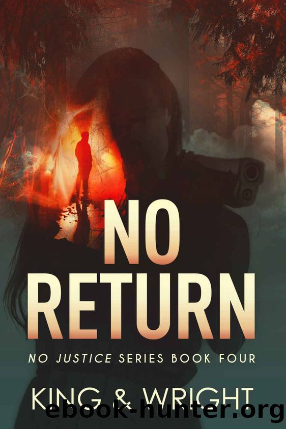 No Return by Nolon King & David W Wright