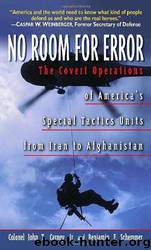 No Room for Error by Carney John T. Col; Schemmer Benjamin F