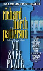 No Safe Place by Richard North Patterson