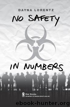 No Safety in Numbers by Dayna Lorentz