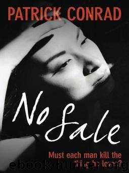 No Sale by Conrad Patrick