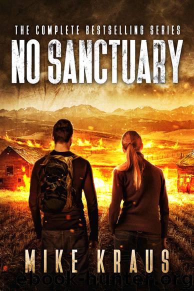 No Sanctuary Box Set: The No Sanctuary Omnibus - Books 1-6 by Mike Kraus