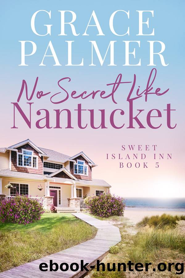 No Secret Like Nantucket by Grace Palmer