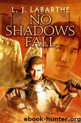 No Shadows Fall by L.J. Labarthe