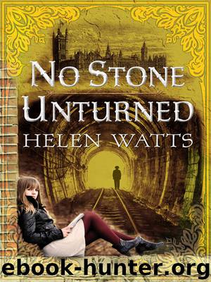 No Stone Unturned by Helen Watts