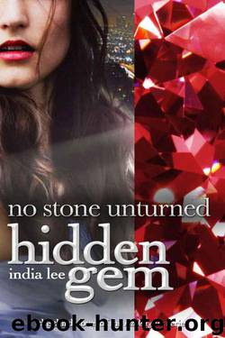 No Stone Unturned by India Lee