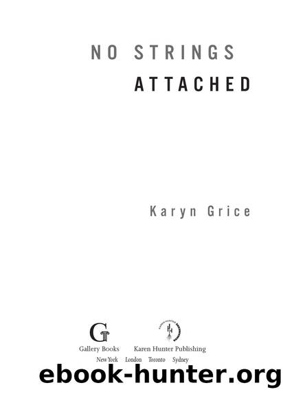 No Strings Attached by Karyn Grice