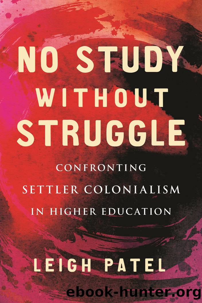 No Study Without Struggle by Leigh Patel