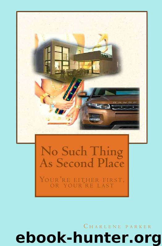 No Such Thing as Second Place by Charlene Parker