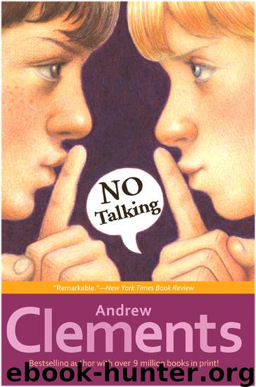 No Talking by Andrew Clements