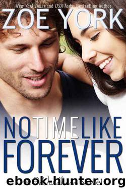 No Time Like Forever by Zoe York
