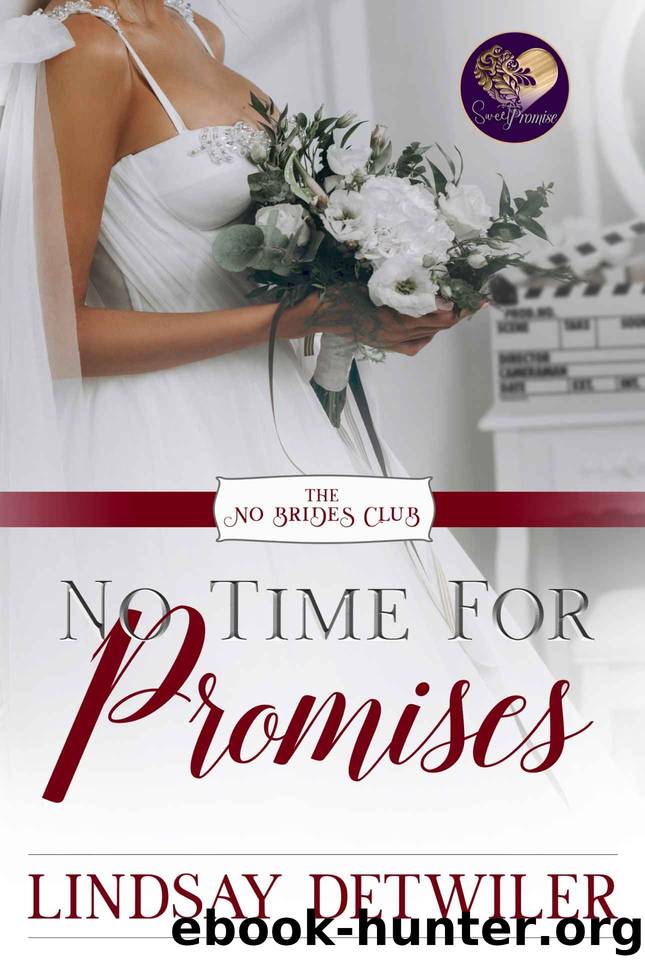 No Time for Promises by Lindsay Detwiler