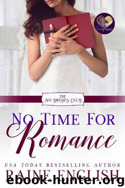No Time for Romance by Raine English