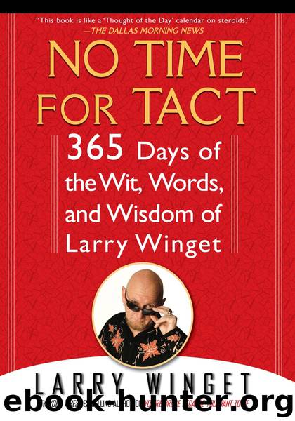 No Time for Tact by Larry Winget