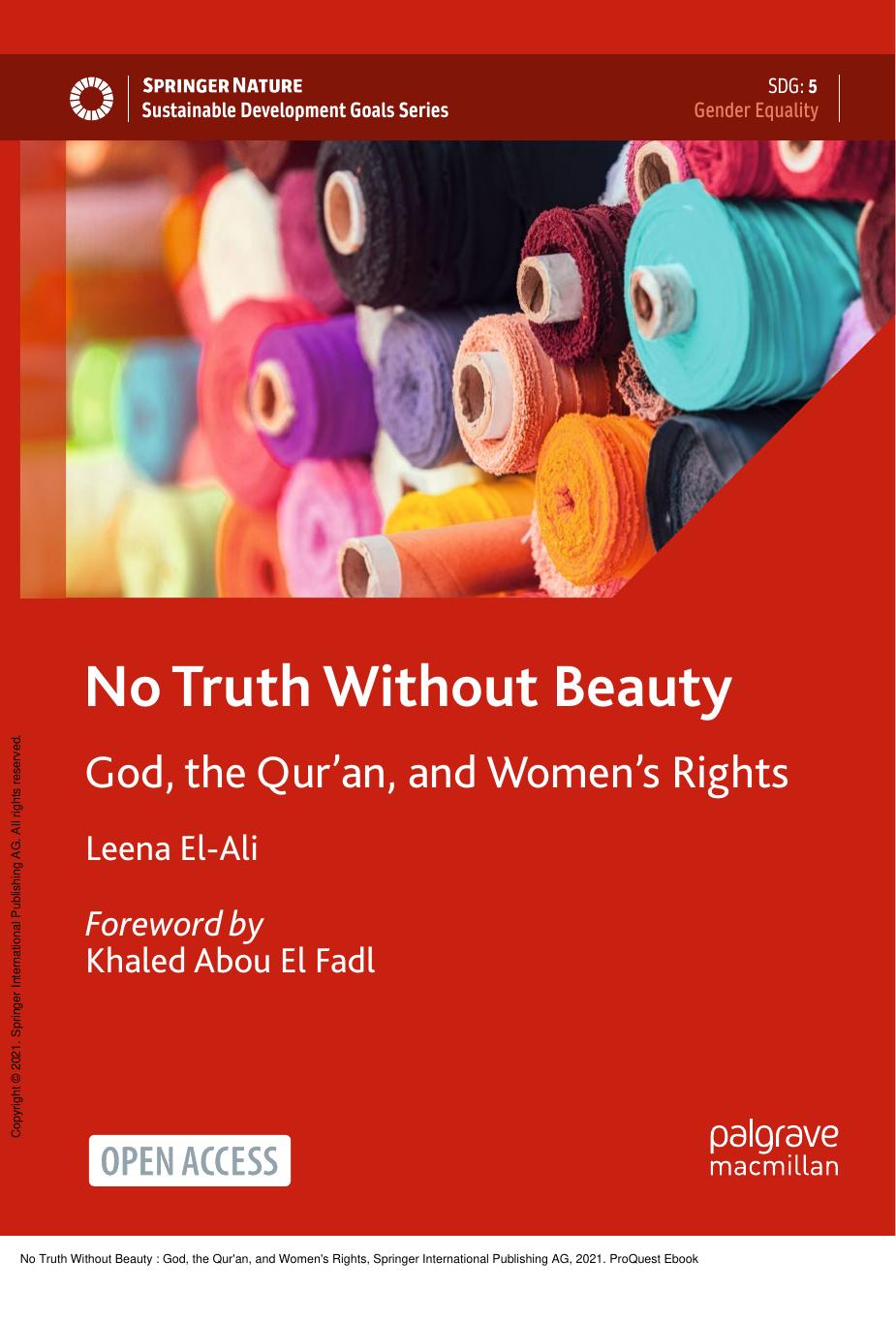 No Truth Without Beauty: God, the Qur'an, and Women's Rights by Leena El-Ali; Khaled Abou El Fadl