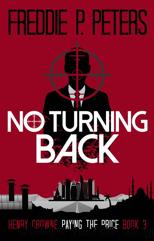 No Turning Back by Freddie P Peters