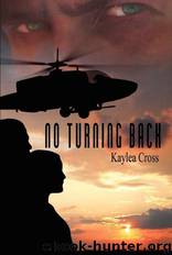 No Turning Back by Kaylea Cross