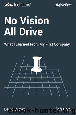 No Vision All Drive by David Brown