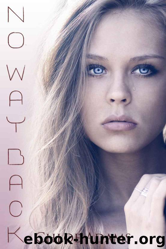 No Way Back (Mia's Way, #1) by Adams Chloe
