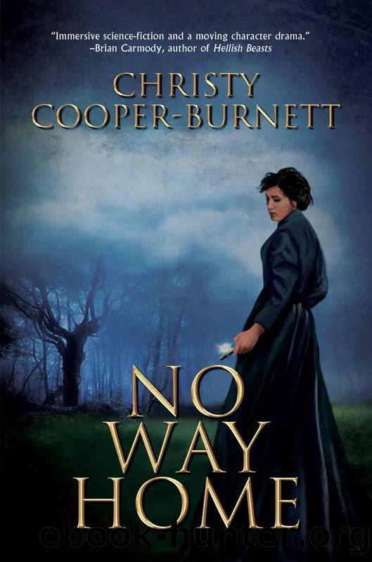 No Way Home: A Time Travel Novel of Adventure and Survival by Christy Cooper-Burnett