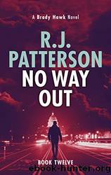 No Way Out by R. J. Patterson