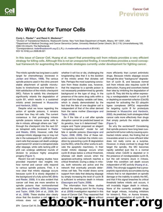 No Way Out for Tumor Cells by Conly L. Rieder; RenE H. Medema