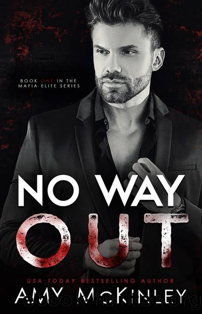 No Way Out: Mafia Elite, book 1 by Amy McKinley