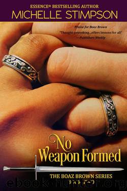No Weapon Formed (Boaz Brown) by Stimpson Michelle