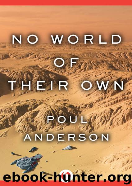 No World of Their Own by Poul Anderson
