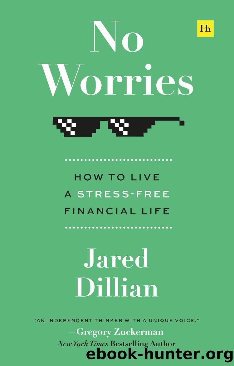 No Worries by Jared Dillian