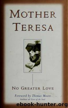 No greater love by Teresa Mother