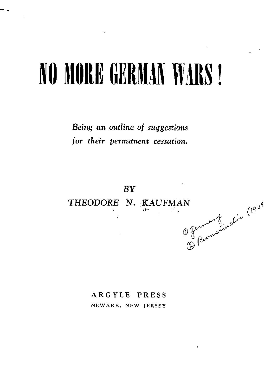 No more German Wars by Theodore N. Kaufman