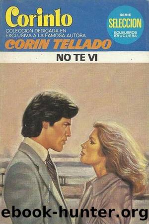 No te vi by Corín Tellado