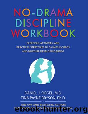 No-Drama Discipline by Daniel Siegel