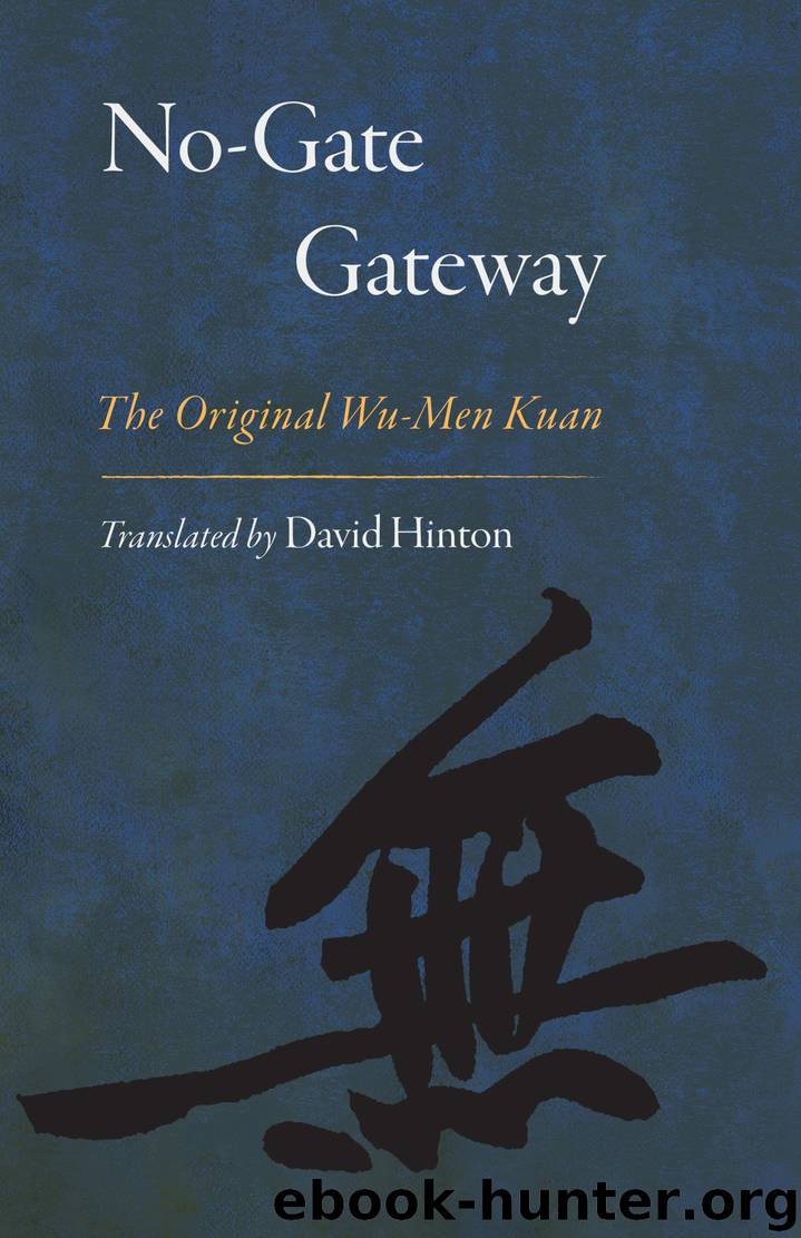 No-Gate Gateway by David Hinton