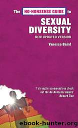 No-Nonsense Guide to Sexual Diversity, 2nd edition by Vanessa Baird
