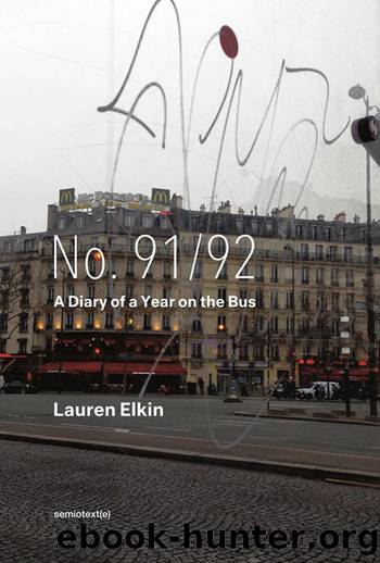 No. 9192: A Diary of a Year on the Bus by Lauren Elkin