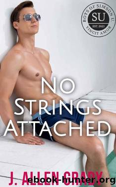 NoStringsAttached: My Best Friend's Younger Brother? (mm, enemies-to-lovers, frat) (Boys of Simson U. Book 4) by J. Allen Grady