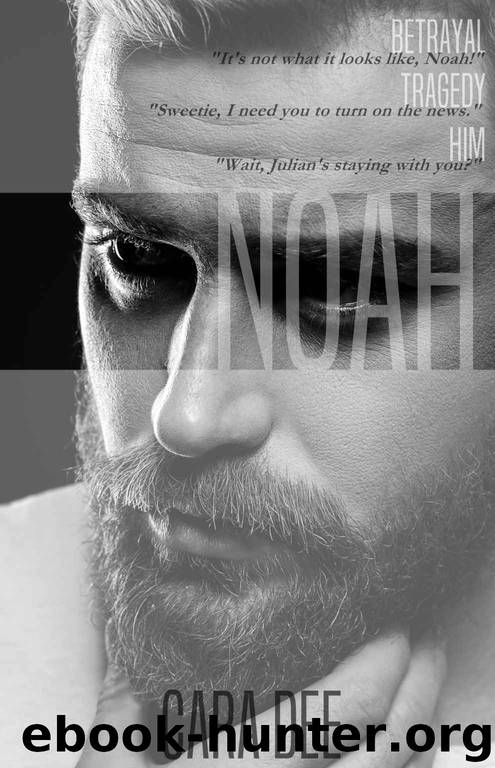 Noah by Cara Dee