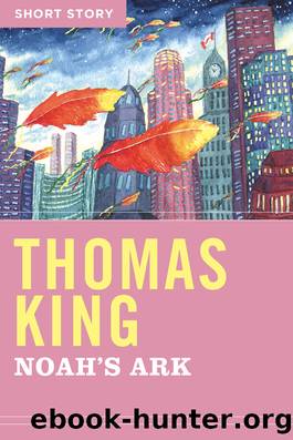 Noah's Ark by Thomas King