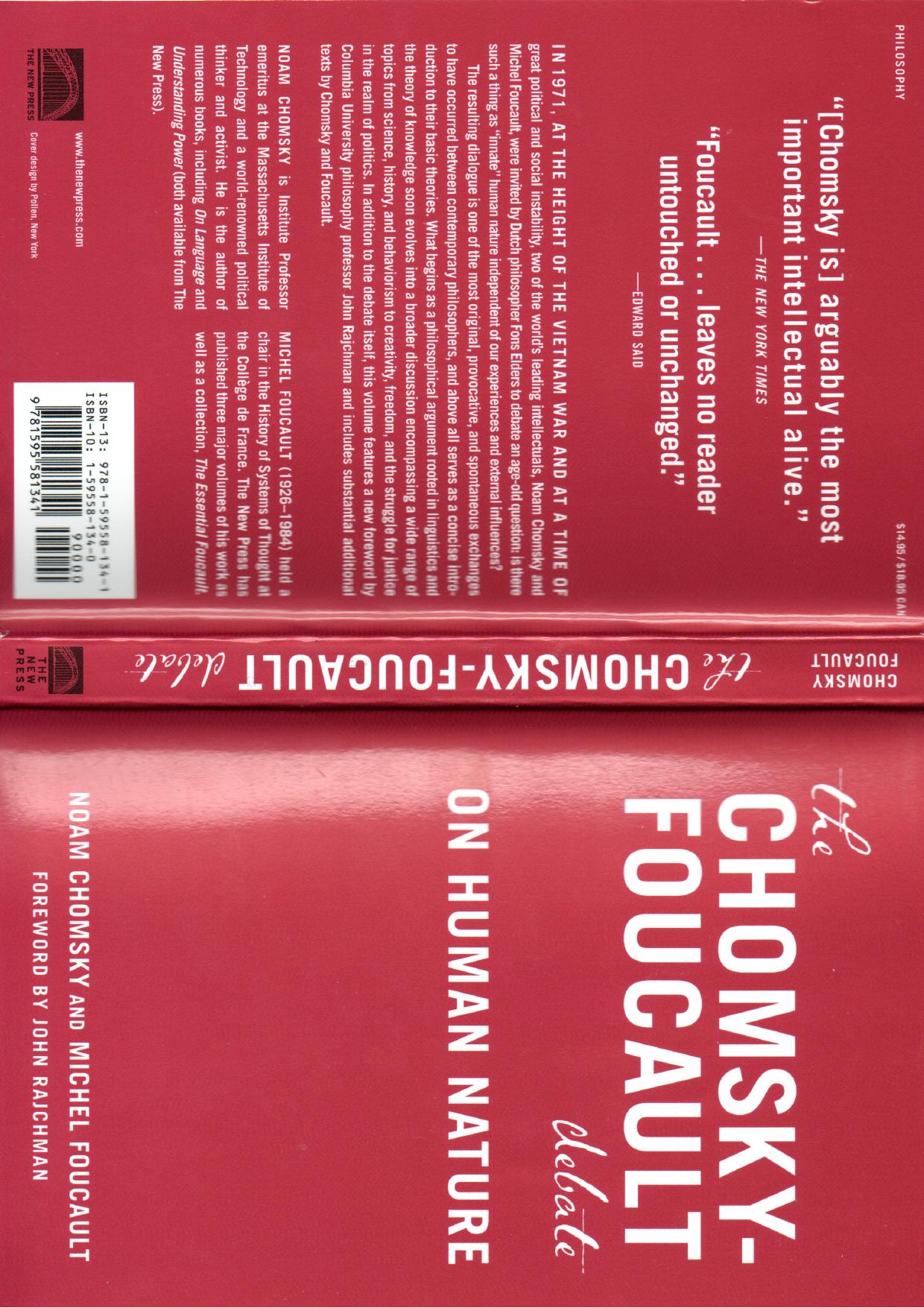 Noam Chomsky, Michel Foucault, John Rajchman The Chomsky-Foucault Debate On Human Nature 2006 by Unknown